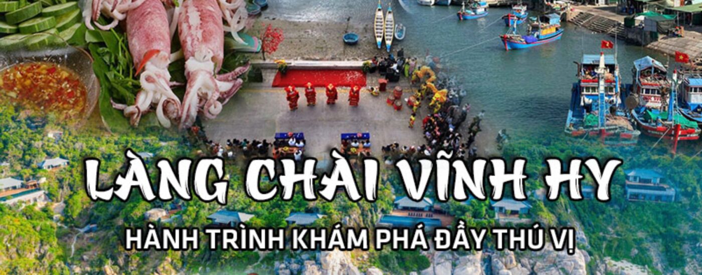 Tour Du lịch Vĩnh Hy Ninh Chữ Phan Rang Ninh Thuận